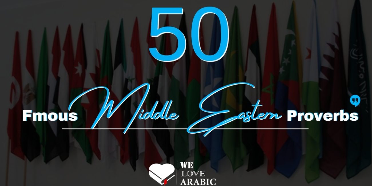 50 middle eastern proverbs