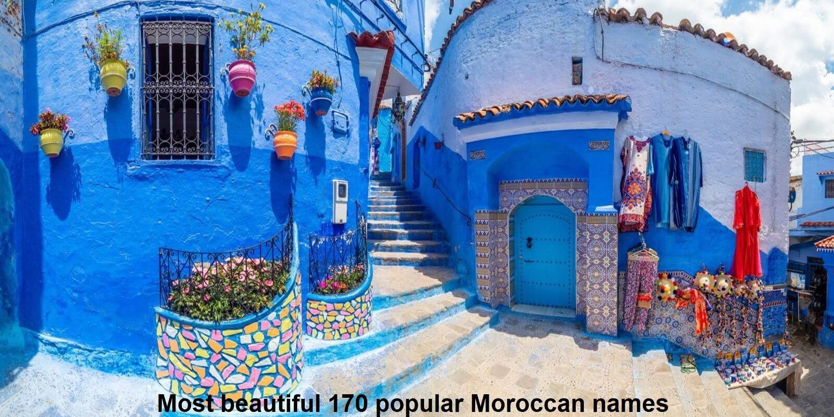 Most beautiful 170 popular Moroccan names