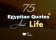 Top Egyptian Quotes About life