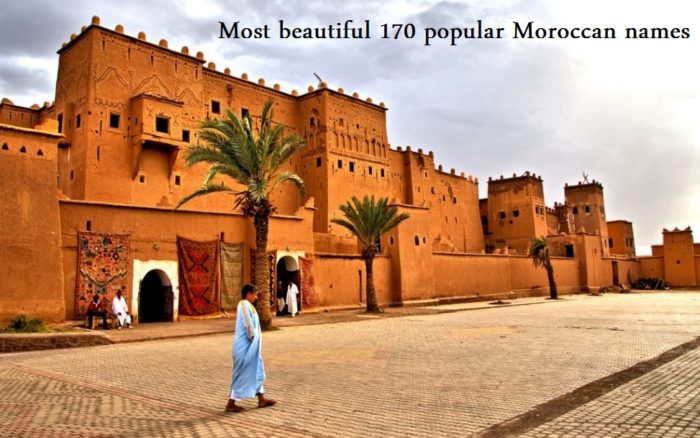 Most beautiful 170 popular Moroccan names